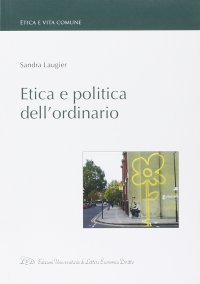 Immagine copertina libro Etica e politica dell'ordinario