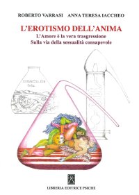 Immagine copertina libro L'erotismo dell'anima. L'amore è la vera trasgressione
