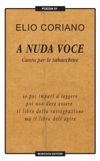 Immagine copertina libro A nuda voce. Canto per le tabacchine