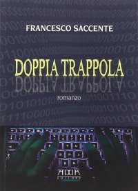 Immagine copertina libro Doppia trappola