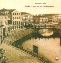 Immagine copertina libro Adria, cuore antico del Polesine