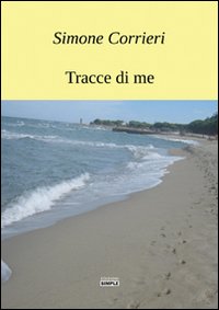 Immagine copertina libro Tracce di me