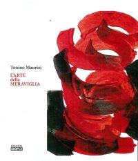 Immagine copertina libro L'arte della meraviglia. Ediz. illustrata