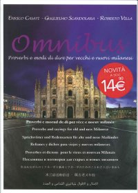 Immagine copertina libro Omnibus. Proverbi e modi di dire per vecchi e nuovi milanesi