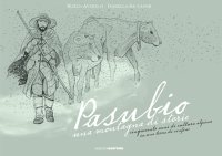 Immagine copertina libro Pasubio, una montagna di storie. Cinquecento anni di cultura alpina in una terra di confine