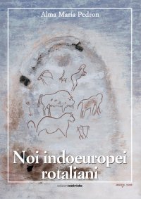 Immagine copertina libro Noi indoeuropei rotaliani