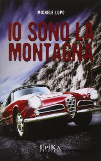 Immagine copertina libro Io sono la montagna