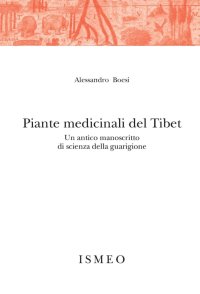 Immagine copertina libro Piante medicinali del Tibet. Un antico manoscritto di scienza della guarigione