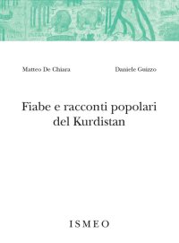 Immagine copertina libro Fiabe e racconti popolari del Kurdistan