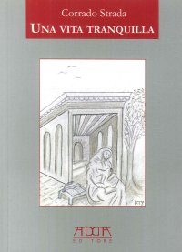 Immagine copertina libro Una vita tranquilla