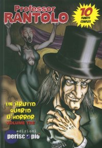 Immagine copertina libro Un brutto quarto d'horror. Professor Rantolo. Vol. 3