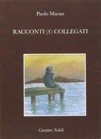 Immagine copertina libro Racconti (s) collegati