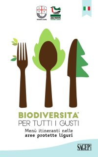 Immagine copertina libro Biodiversità per tutti i gusti. Menù itineranti nelle aree protette liguri