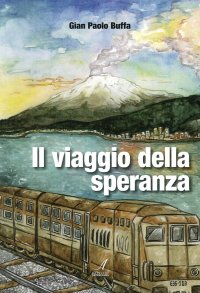 Immagine copertina libro Il viaggio della speranza