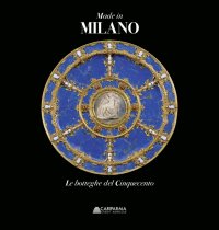 Immagine copertina libro Made in Milano. Le botteghe del Cinquecento