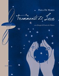 Immagine copertina libro Frammenti di luce