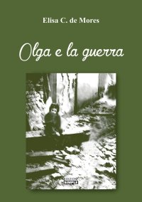 Immagine copertina libro Olga e la guerra