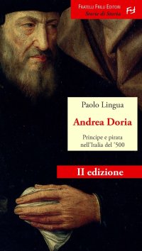 Immagine copertina libro Andrea Doria. Principe e pirata nell'Italia del '500