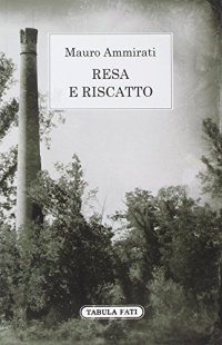 Immagine copertina libro Resa e riscatto