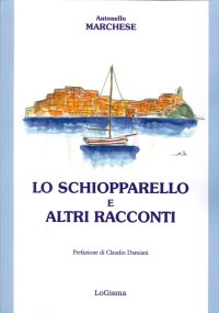 Immagine copertina libro Lo schiopparello e altri racconti