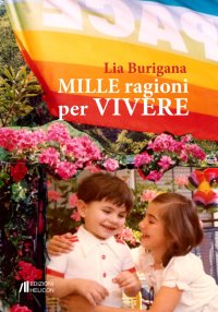 Immagine copertina libro Mille ragioni per vivere