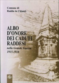 Immagine copertina libro Albo d'onore dei caduti raddesi nella grande guerra 1915-1918