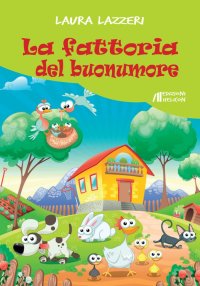 Immagine copertina libro La fattoria del buonumore
