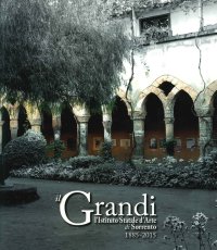 Immagine copertina libro Il Grandi. L'istituto statale di Sorrento. 1885-2015