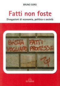 Immagine copertina libro Fatti non foste. Divagazioni di economia, politica e società