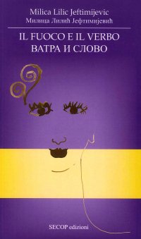 Immagine copertina libro Il fuoco e il verbo. Ediz. italiana e russa