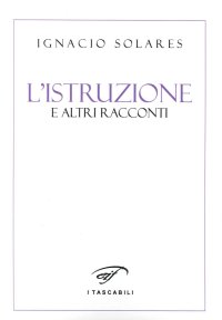 Immagine copertina libro L'istruzione e altri racconti
