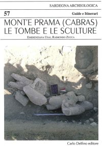 Immagine copertina libro Mont'e Prama (Cabras). Le tombe e le sculture