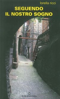 Immagine copertina libro Seguendo il nostro sogno