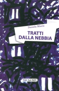 Immagine copertina libro Tratti dalla nebbia