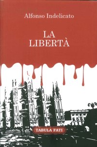 Immagine copertina libro La libertà