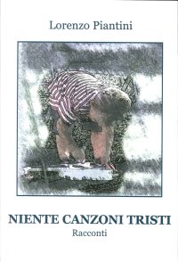 Immagine copertina libro Niente canzoni tristi