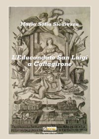 Immagine copertina libro L'educandato San Luigi a Caltagirone