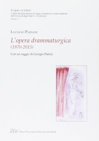 Immagine copertina libro Luciano Paesani. L'opera drammaturgica (1970-2015)
