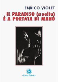 Immagine copertina libro Il paradiso (a volte) è a portata di mano