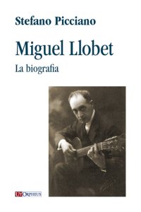 Immagine copertina libro Miguel Llobet. La biografia