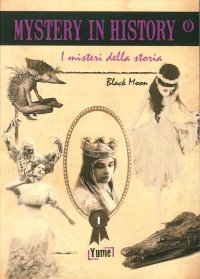 Immagine copertina libro Mystery in history-I misteri della storia. Ediz. italiana