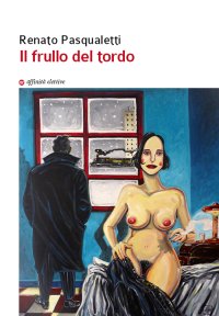 Immagine copertina libro Il frullo del tordo