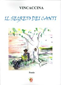 Immagine copertina libro Il segreto dei canti