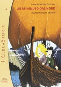 Immagine copertina libro Un re venuto dal nord
