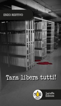 Immagine copertina libro Tana libera tutti!