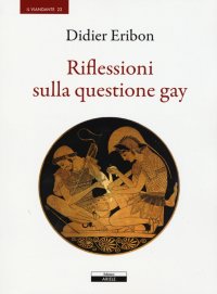 Immagine copertina libro Riflessioni sulla questione gay
