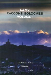 Immagine copertina libro Racconti bolognesi. Vol. 1