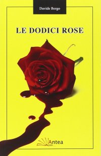 Immagine copertina libro Le dodici rose