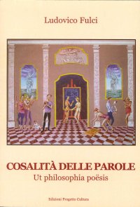 Immagine copertina libro Cosalità delle parole. Ut philosophia poësis