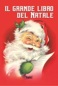 Immagine copertina libro Il grande libro del Natale